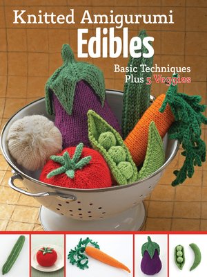 cover image of Knitted Amigurumi Edibles
